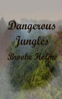Dangerous Jungles