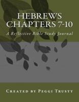 Hebrews, Chapters 7-10