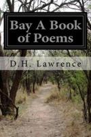 Bay a Book of Poems