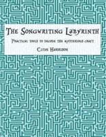 The Songwriting Labyrinth