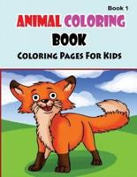 Coloring Pages For Kids Animals Coloring Book 1