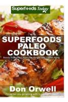 Superfoods Paleo Cookbook