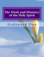 The Work and Ministry of the Holy Spirit