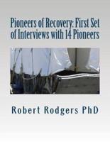Pioneers of Recovery