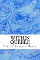 Within Quebec