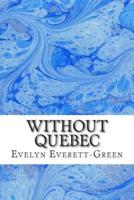Without Quebec