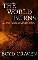 The World Burns