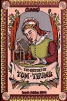 The History of Tom Thumb (1885)