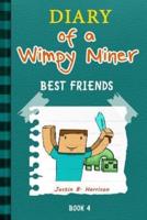 Diary of a Wimpy Miner