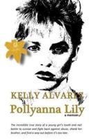 Pollyanna Lily