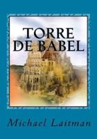 Torre de Babel: Israel e o futuro da Humanidade