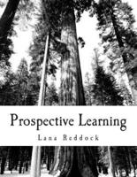Prospective Learning