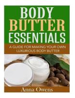 Body Butter Essentials