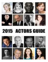 Actors Guide 2015