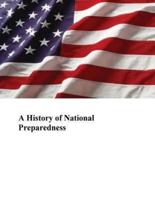 A History of National Preparedness