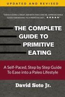 The Complete Guide to Primitive Eating