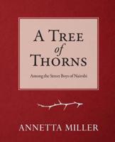 A Tree of Thorns
