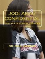 Jodi Arias Confidential