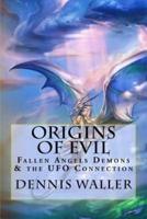 Origins of Evil