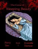 The CURSE of SLEEPING BEAUTY Book 1
