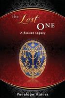 The Lost One: A Russian Legacy