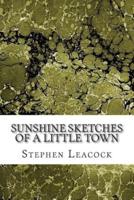 Sunshine Sketches Of A Little Town