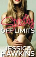 Strictly Off Limits