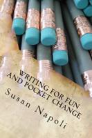 Writing for Fun and Pocket Change