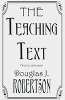 The Teaching Text (You're Welcome)