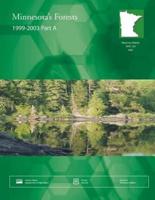 Minnesota's Forests 1999-2003 Part A