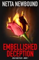 Embellished Deception: A Romantic Psychological Thriller Novel