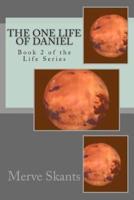The One Life of Daniel