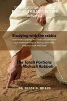Bits of Torah Truths, Volume 2, Studying With the Rabbis