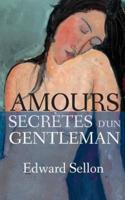 Amours Secretes D'Un Gentleman