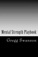 Mental Strength Playbook