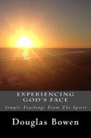 Experiencing God's Face