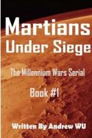Martians Under Siege