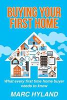 Buying Your First Home