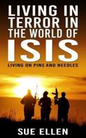 Living in Terror in the World of Isis