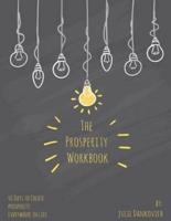The Prosperity Workbook