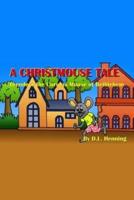 A Christmouse Tale