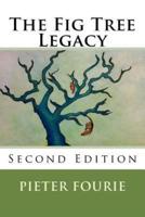 The Fig Tree Legacy