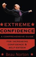 Extreme Confidence