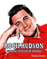 Rock Hudson Movie Poster Book