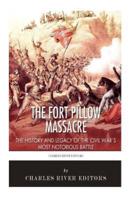 The Fort Pillow Massacre
