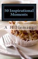 50 Inspirational Moments