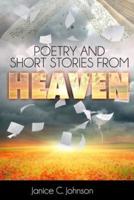 Poetry and Short Stories from Heaven