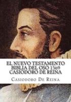 El Nuevo Testamento Biblia Del Oso 1569