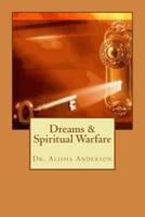 Dreams & Spiritual Warfare