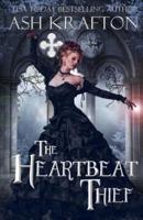 The Heartbeat Thief